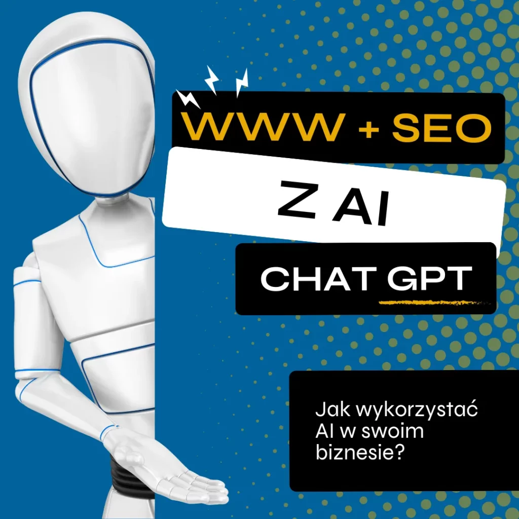 Sztuczna inteligencja w pozycjonowaniu stron i SEO - dlaczego warto