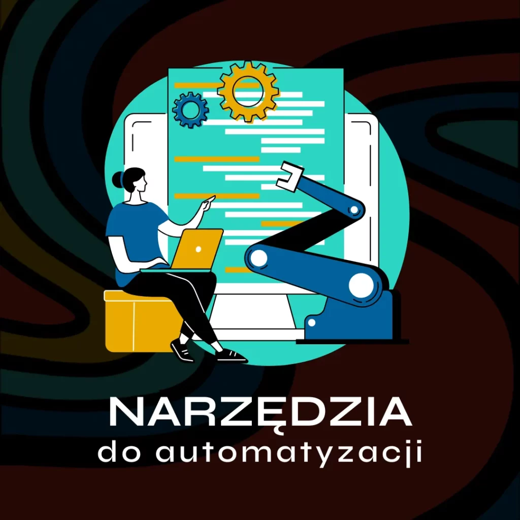 dobór narzędzi do automatyzacji firmy